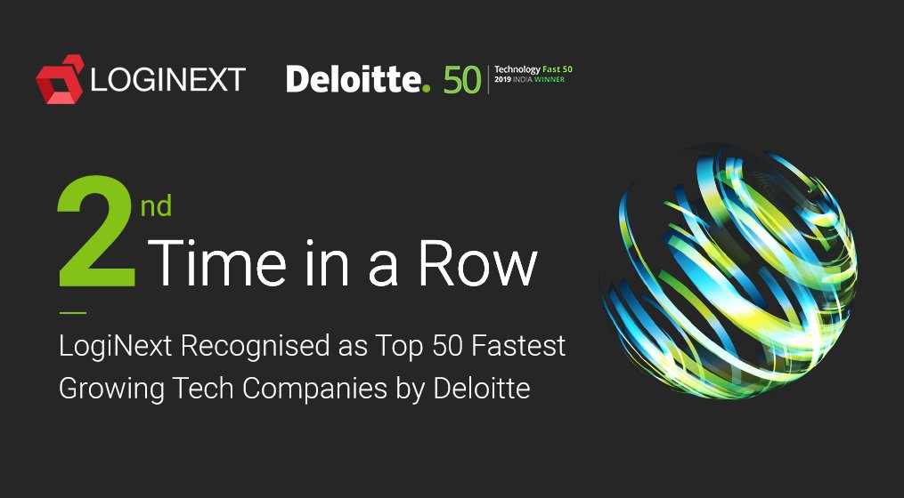 LogiNext's tweet image. It&apos;s twice in a row! @LogiNext got recognized by @DeloitteIndia under the top 50 fastest-growing #tech companies of 2019. A recognition worth sharing. 

#TechFast50IN2019 #TechnologyFast50 #DeloitteTechFast50IN #Technology #Awards #TechAwards2019 #Innovation #AI #ML #technews