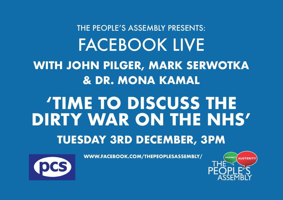 pcs_union's tweet photo. Join #PCS General Secretary Mark Serwotka, filmmaker @johnpilger, and consultant psychiatrist Dr Mona Kamal on a live Facebook panel discussion from 3pm on Tuesday (3), hosted by the @pplsassembly https://t.co/yhlp4Jyswl https://t.co/XLv2UxptOw