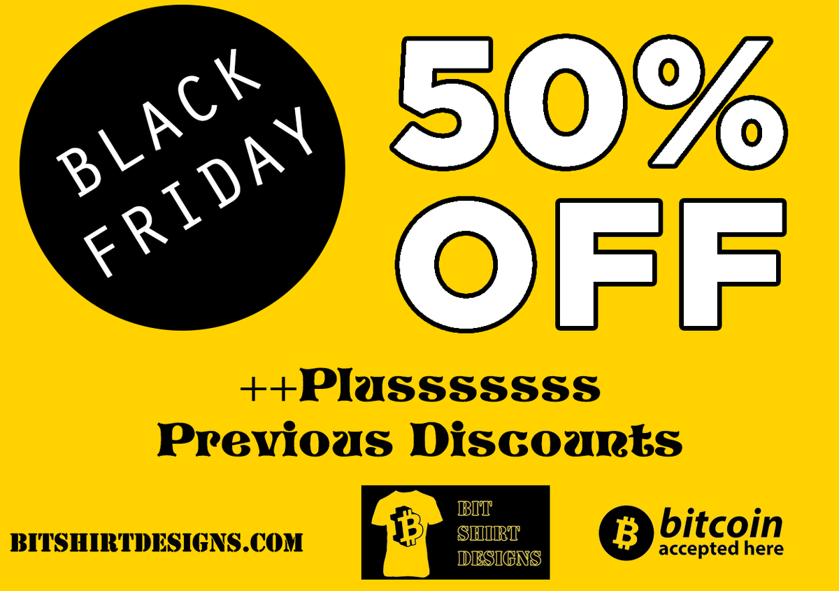 "50% Black Friday OFF" for order totals. Additional to our initial discount on some designs.
Friday 11/29/2019 to  Saturday 11/30/2019 for Two Days. 
Buy and download at bitshirtdesigns.com 
#blackfriday #printdesign #bitshirtdesigns #tshirtprinting #tshirtdesign