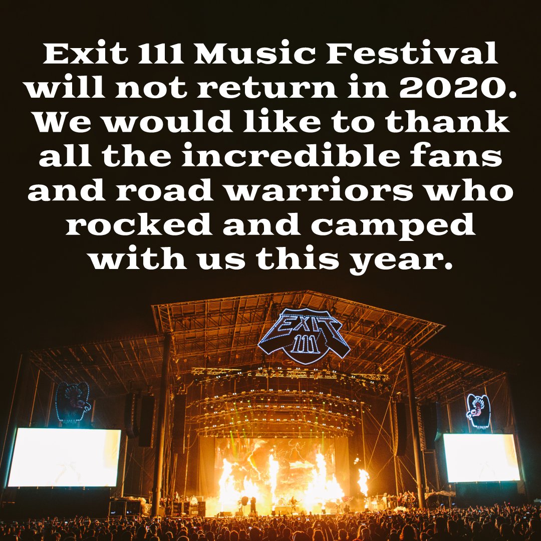 Exit 111 Music Festival will not return in 2020. We would like to thank all the incredible fans and road warriors who rocked out and camped with us this year. 🤘❤️