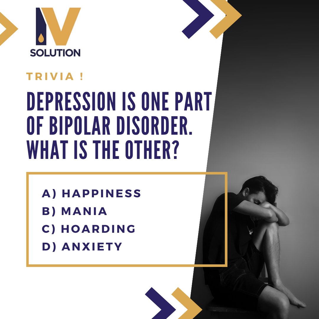 IVKetamine's tweet image. Trivia - Depression is one part of bipolar disorder. What is the other?
a) Happiness
b) Mania
c) Hoarding
d) Anxiety
#trivia #quiz #commentanswer #depression #ivsolutioncenters