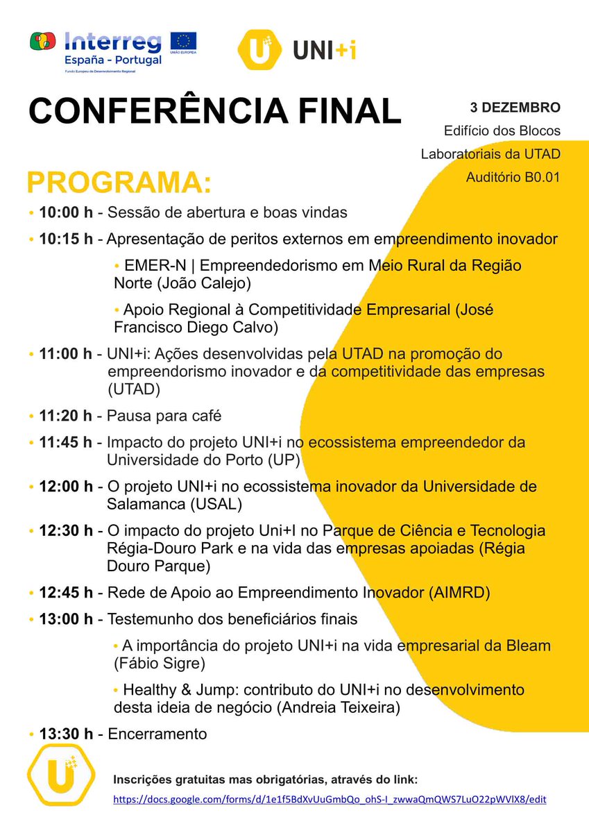 uniplusi's tweet photo. 🇵🇹 Divulgamos o programa da Conferência Final do nosso projeto que terão lugar no próximo dia 3 de dezembro na UTAD.

👉 Pedimos o favor de procederem à vossa inscrição na conferência através do link:🌐 https://t.co/uUSJytlRkd

#Uniplusi #Empreendedorismo #Emprender #Empreendedor https://t.co/scDsYGIweZ