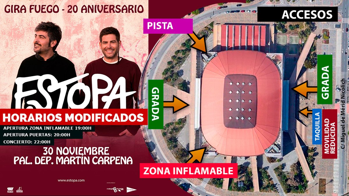 MODIFICACIÓN HORARIO CONCIERTO <a href="/estopaoficial/">Estopa</a> SÁBADO 30 DE NOVIEMBRE

Por cuestiones de logística, el concierto inicialmente programado para las 21:30h se retrasa hasta las 22:00h.

🔴 Apertura Zona Fuego: 19:00h
🔴 Apertura de puertas público general: 20:00h
🔴 Concierto: 22:00h
