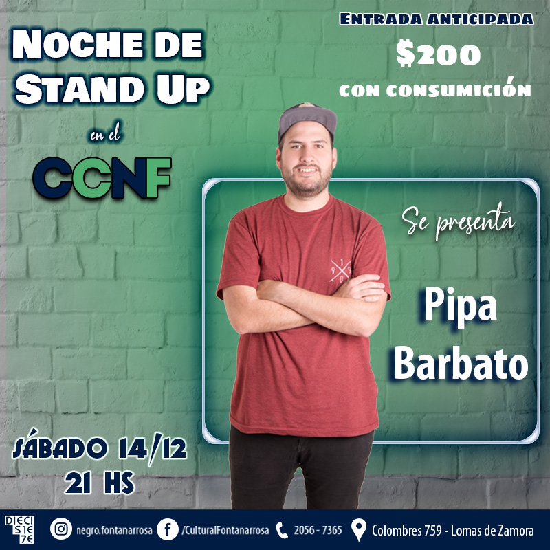 Noche de Stand Up 🎤

📆 ¿Cuándo?
El sábado 14 de diciembre.

⏰ ¿A qué hora?
21 hs.

🎫 La entrada cuesta $200 e incluye una consumición. Se venderán anticipadas en nuestro Centro Cultural o pueden reservarlas comunicándose con nosotros.

¡Los esperamos!

#CCNF