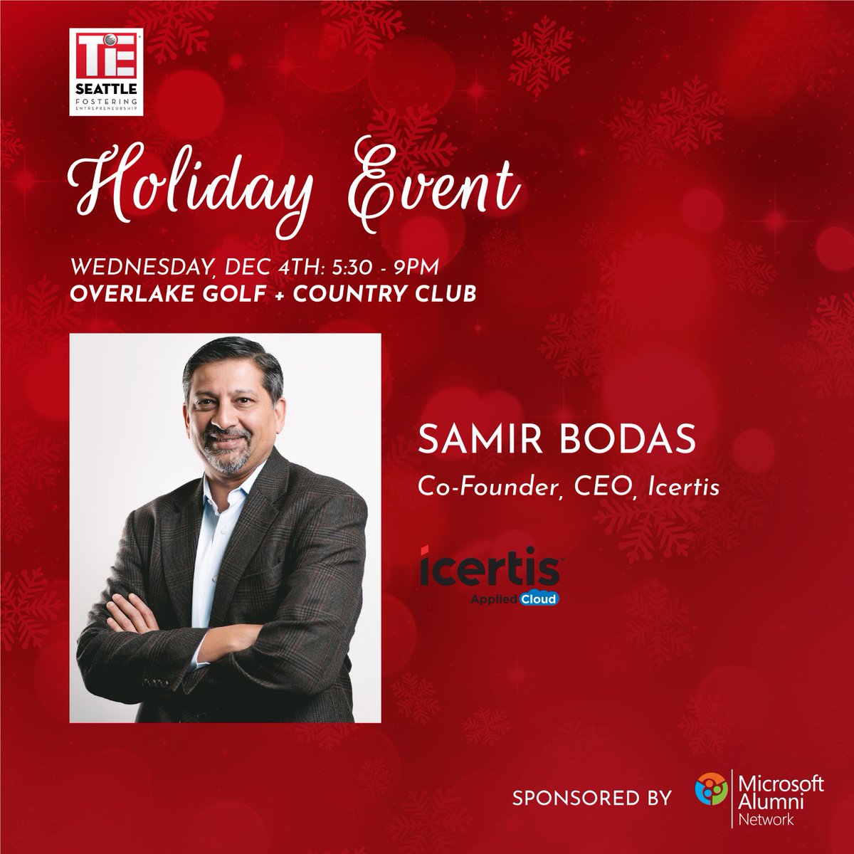 SeattleTiE's tweet image. Join us for the holiday event | Dec 4 for dinner with #Seattleunicorns!

We are thrilled to have Samir Bodas, Co-founder &amp;amp; #CEO of Icertis, Board member, TiE seattle

Reserve your spot - hub.tie.org/e/holidayevent…
Sponsored by #MicrosoftAlumniNetwork

#entrepreneurship #founders