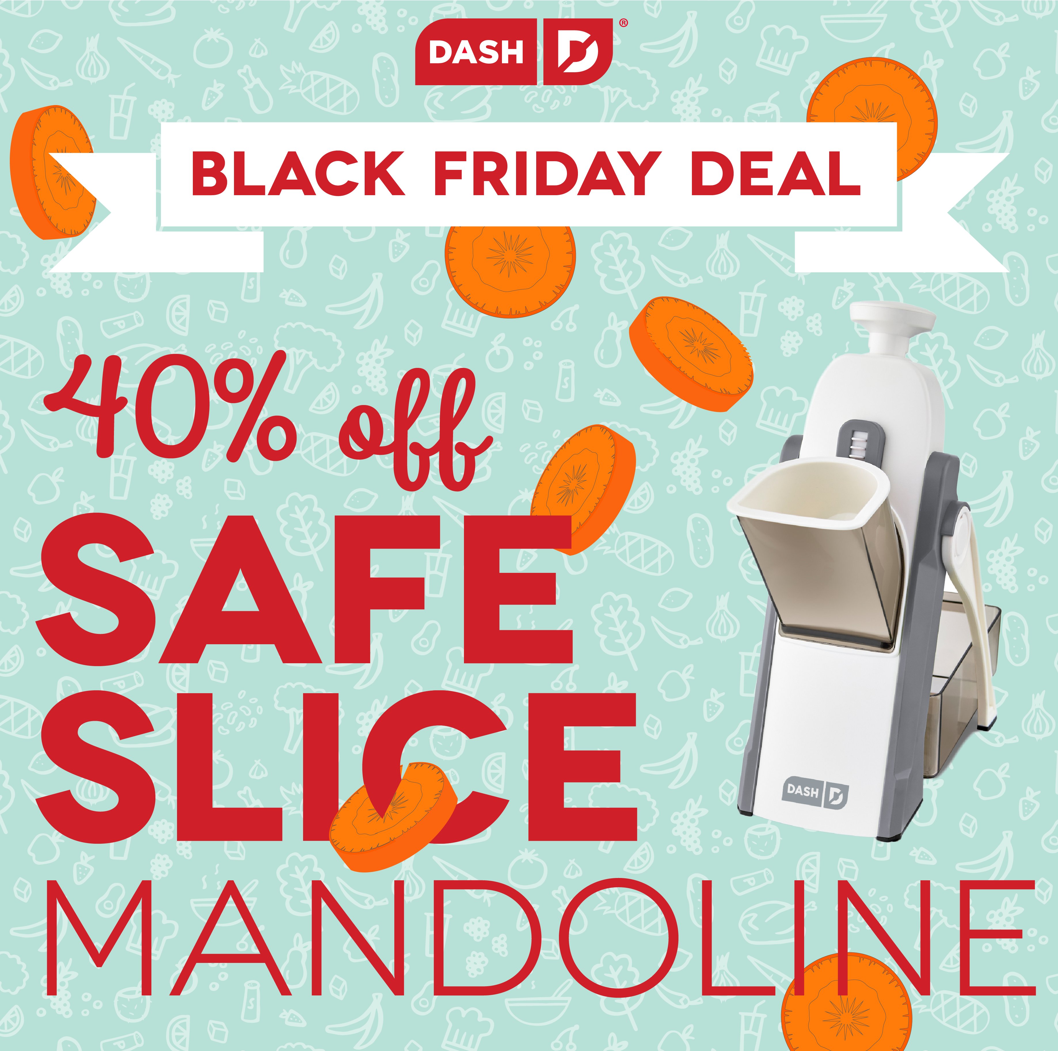 Dash - Unprocess Your Food on X: 8 hours only! From 9:45AM - 5:45PM PST,  get the Dash Safe Slice Mandoline for 40% off on @! We're also  presenting the mandoline on