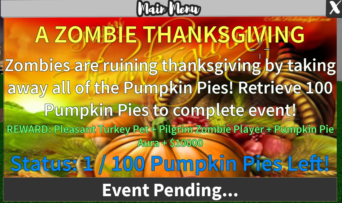 SFG_RBLX's tweet photo. THANKSGIVING EVENT! 

Collect 100 Pumpkin Pies from Zombies for a Pleasant Turkey Pet, Pumpkin Pie Aura, Pilgrim Zombie Player, and $10,000 Cash!

Event will last until the Christmas Event!

https://t.co/Ur00jPWv3k…

#ALLOUTZOMBIES #RobloxDev #Roblox #SimpleFunGames #SFG https://t.co/seZquKrXiC