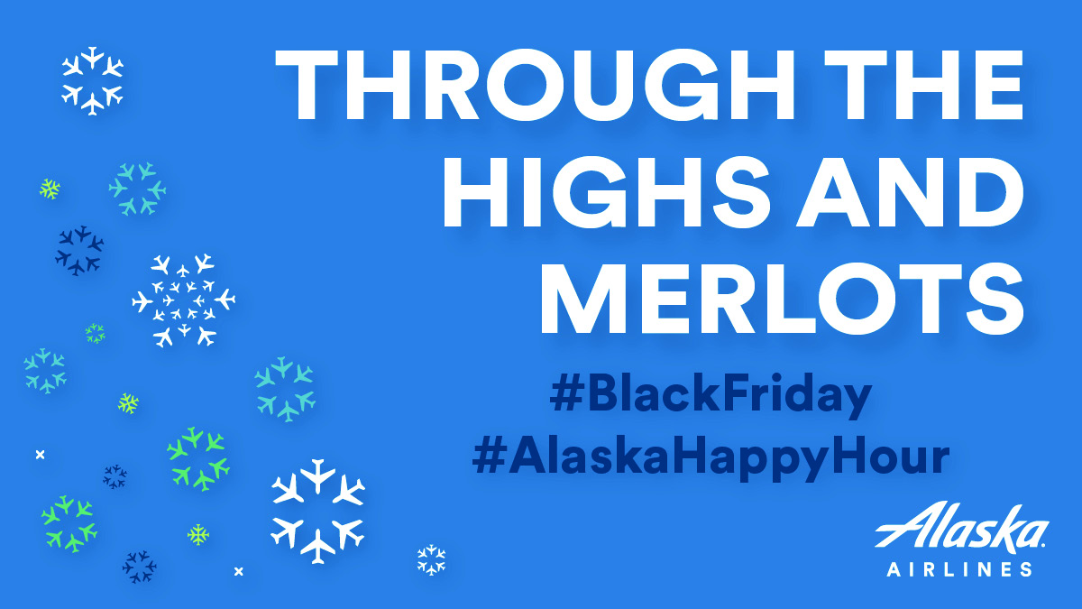 AlaskaAir's tweet photo. We know you’re going to love this round! 🍷 Tell us your favorite type of wine and tag #AlaskaHappyHour &amp; #BlackFriday––and you might win a trip for 2 to Walla Walla, WA, Santa Rosa, CA or San Luis Obispo, CA! https://t.co/ZsrlE3QvG2