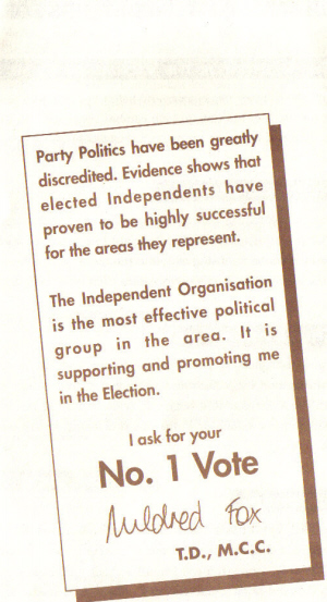 In 1995 Mildred Fox became the first female Independent TD elected to the Dail when she won a by-election in Wicklow.