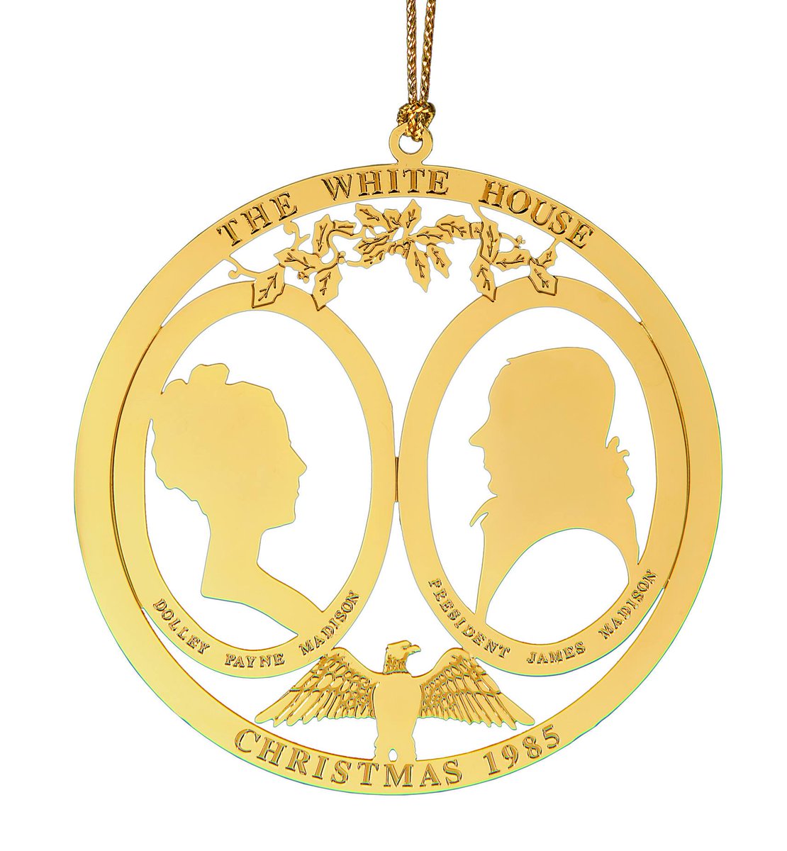 We honored the presidency of James Madison in the 1985 ornament. The piece features silhouettes of the President and First Lady Dolley Madison, famous for helping to save the portrait of George Washington when the British burned the White House in 1814. https://shop.whitehousehistory.org/1985-1988-four-white-house-ornaments-sold-as-a-set