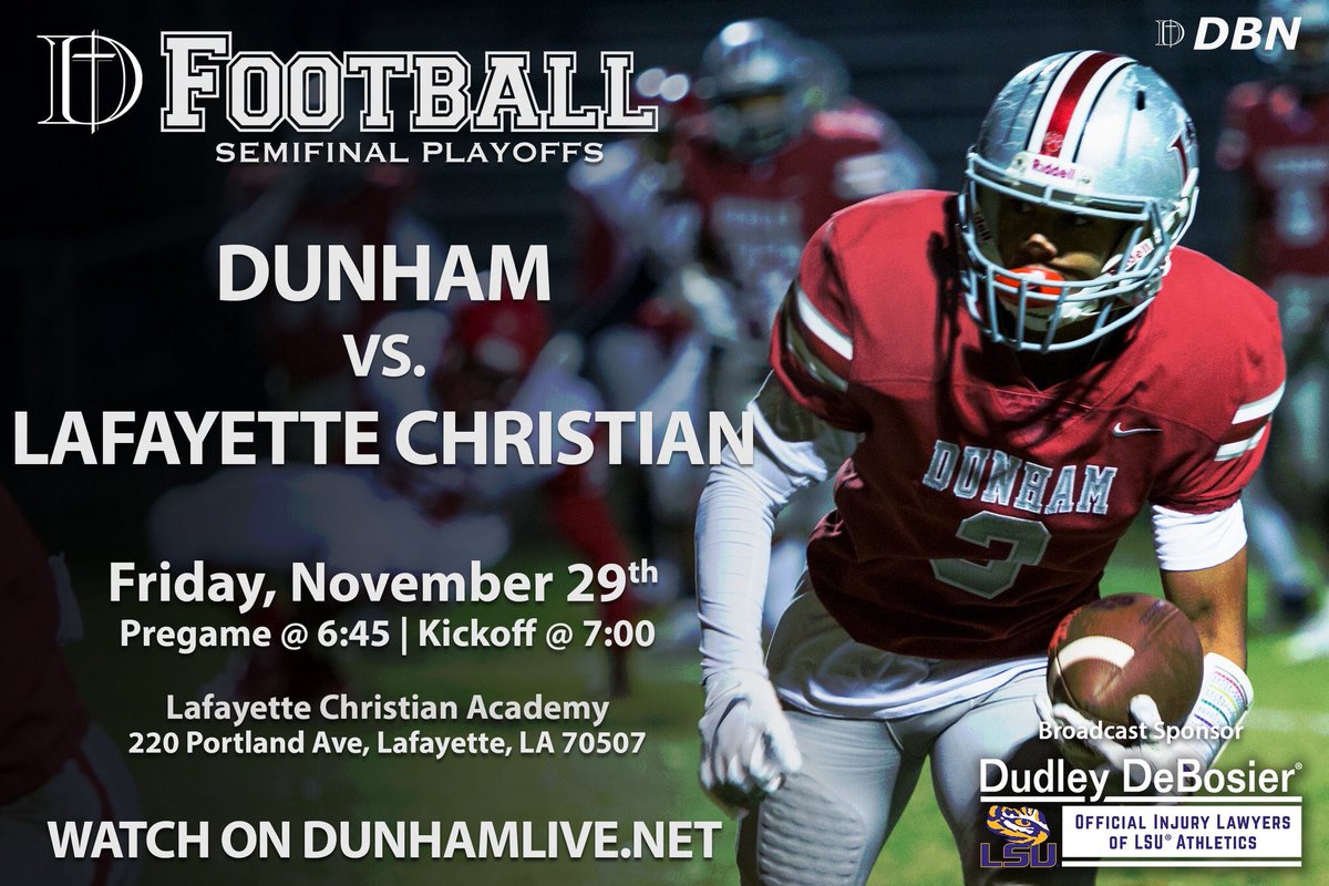 DunhamSchoolBR's tweet photo. It's GAME DAY! Our Tigers on the road to Lafayette for Division III semifinals vs Lafayette Christian tonight at 7 pm. We need our Tiger fans to be there LOUD and PROUD! What better way to spend a Thanksgiving Friday?
#Tigersontheprowl #playoffready #DunhamCompetes #chooseDunham https://t.co/k2GJg4JFGx