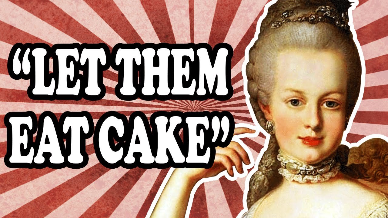 Let Them Eat Cake Quote