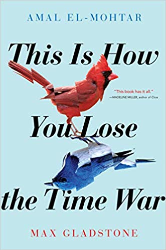 This Is How You Lose The Time War by  @tithenai and  @maxgladstone is amazing and really hard to describe. It's like walking back and forth between two totally different but equally spectacular rooms in an art gallery. It's sensory overload, plus there's a v good pun about a seal