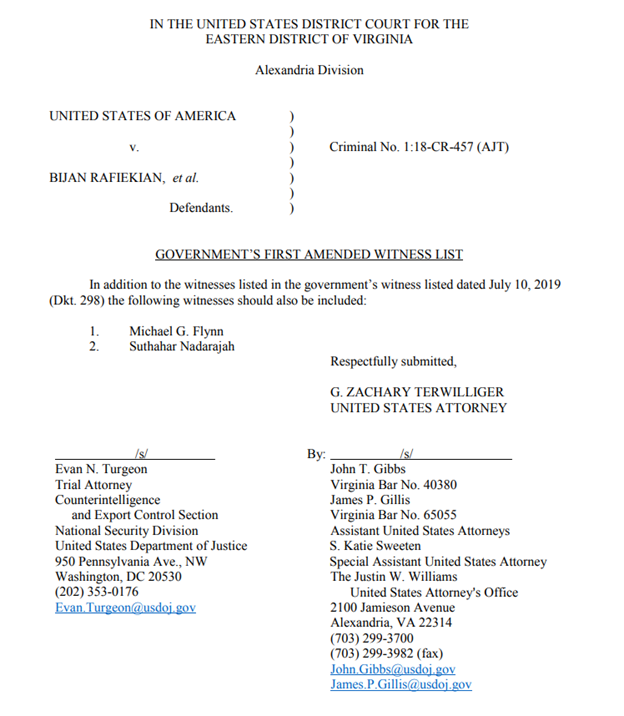 As the Rafiekian (Flynn Intel Group) case unraveled, they designated Flynn Jr. as a witness to intimidate Flynn.This was pure tactics – Flynn Jr. was never called as a witness.