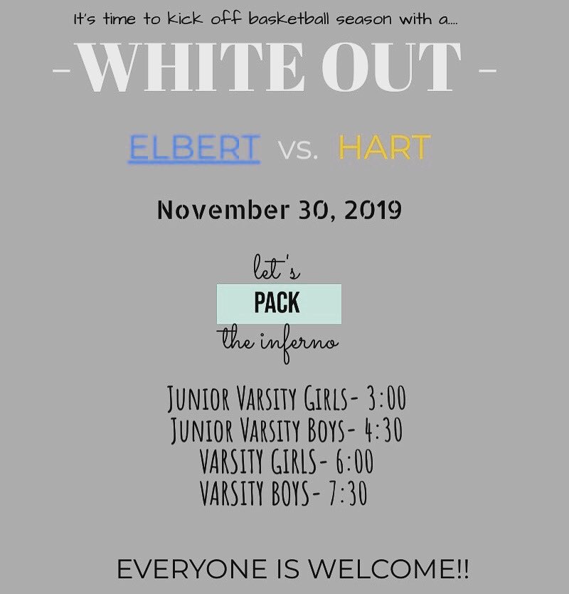 ElbertSTUDENTS's tweet photo. Come out and show your support for our basketball teams!! The games will start at 3:00, at the inferno!! And don’t forget... WEAR YOUR WHITE!! https://t.co/iXD8AaRR1W