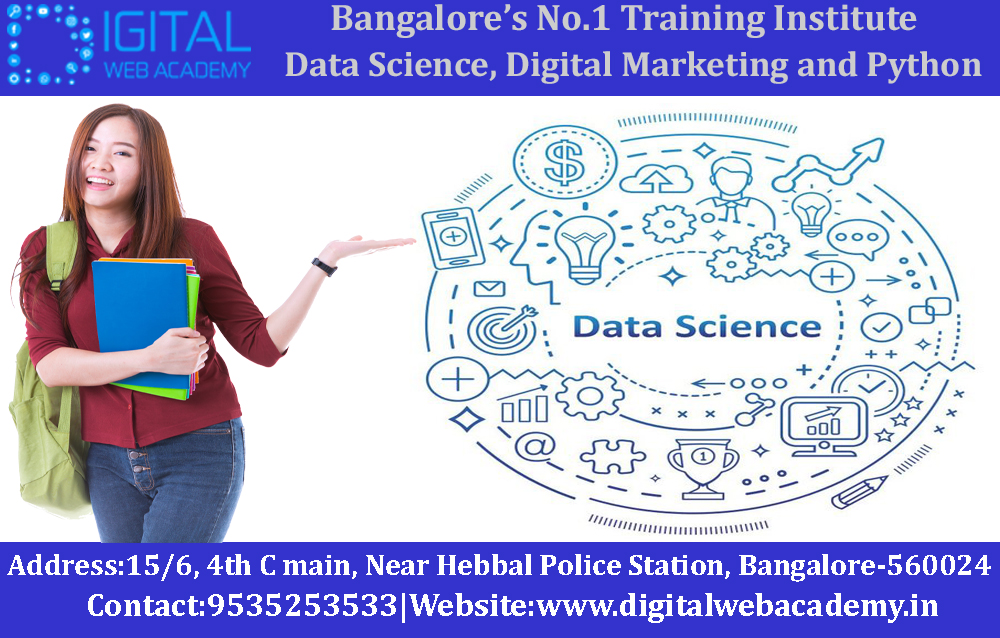 It Does Not Matter How Slowly You Go As Long As You Do Not Stop.
#DigitalWebAcademy.
#DataScience
#PlacementsAssured
Best Data Science, Digital marketing and Python Training Institute in Hebbal.
For More Info:digitalwebacademy.in
Call:9535253533