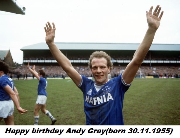 Happy birthday Andy Gray(born 30.11.1955)   