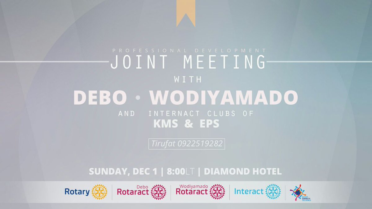 racwodiyamado's tweet photo. #JointMeeting
#RacWodiyamado
#RacDebo
#Interact #rotaract
#ProfessionalDevelopment
Date: Sunday, Dec 1st
Time: 8:00LT
Place: Diamond Hotel https://t.co/yLxxlijoCT