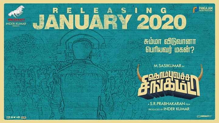 karthickyada's tweet photo. #Sasikumar films are slated to release on January, 2020. 
#MGRMagan - Pongal release
#Rajavamsam - Pongal release
#KombuvatchaSingamda - January release.
@SasikumarDir @ponramVVS  #valthukkal Anna #Velvom https://t.co/2yCihw0ThP
