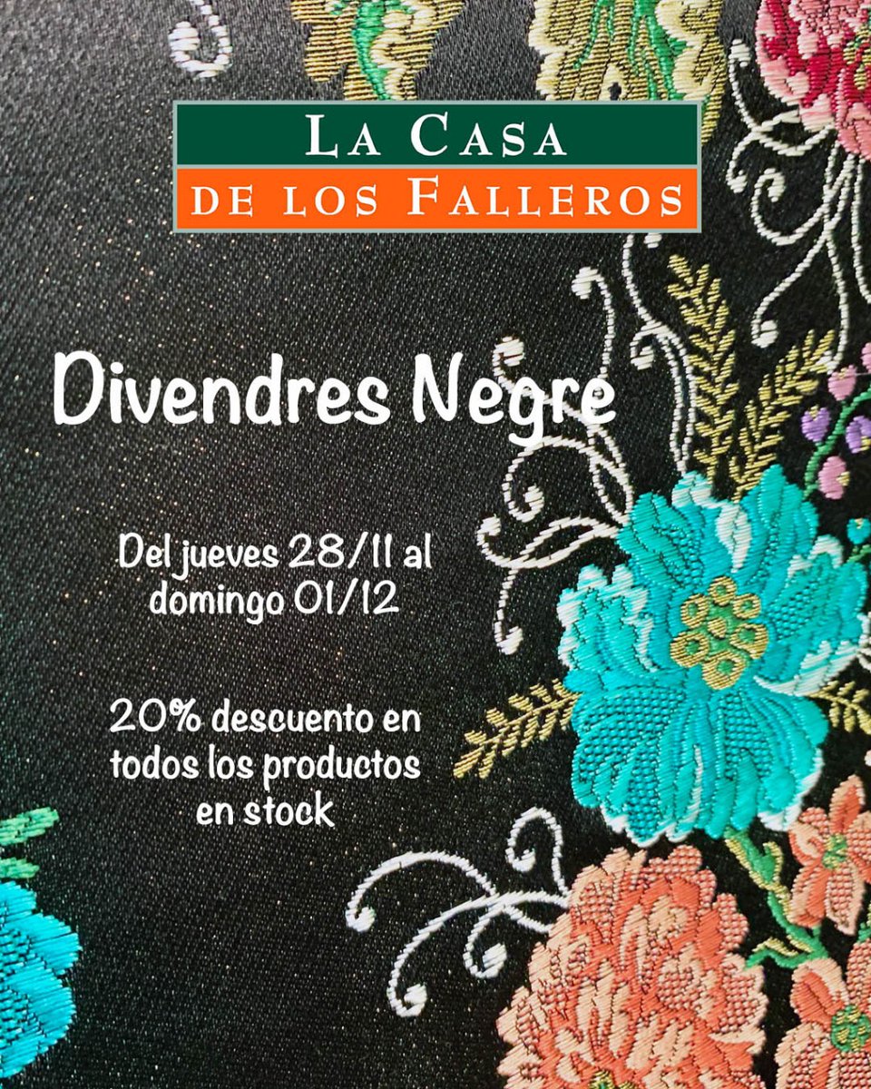 Aprovecha nuestro #DivendresNegre para completar tu #indumentariaValenciana o para comprar algún regalo de #Navidad.
📅 Hasta el domingo 1 de diciembre
📍 C/ Quevedo 6
📍 2a Planta Edificio Hogar de El Corte Inglés de Nuevo Centro
#LaCasadelosFalleros #BlackFriday #Fallas2020