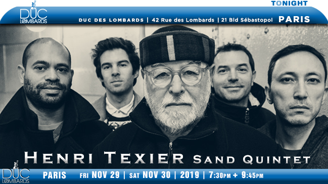 jazzsharing's tweet photo. →@DUCDESLOMBARDS #Paris
HENRI TEXIER SAND QUINTET
→https://t.co/pH3kPk1liA
W/ #HenriTexier  #ManuCodjia @vlqmusic 
#SébastienTexier #GautierGarrigue 
> TONIGHT 7:30+9:45pm 
→https://t.co/D8Uq6hkYBQ
>https://t.co/2bnkgRtvWz https://t.co/9GGJMSQeTj
