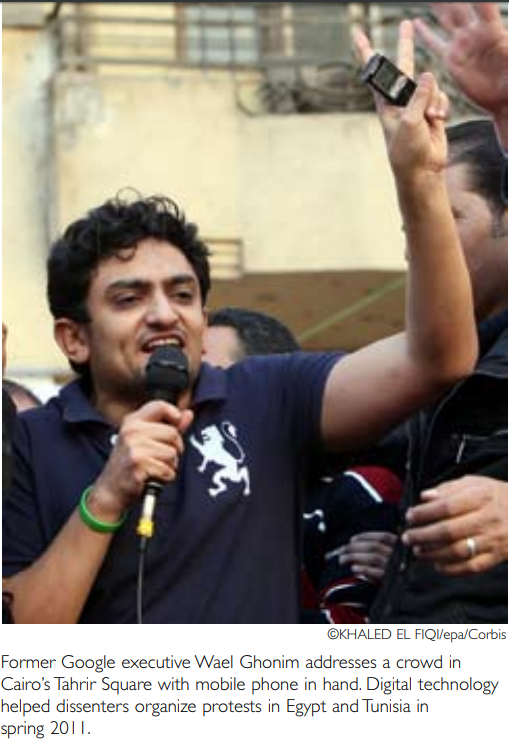 One achievement they site is an image of former “Google executive Wael Ghonim in the middle of a crowd in Cairo’s Tahrir Square with mobile phone in hand. Digital technology helped dissenters organize protests in Egypt and Tunisia in spring 2011.”