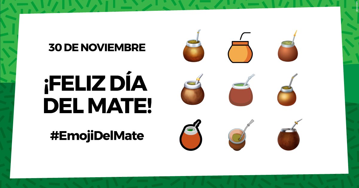 ¡Feliz día del Mate! 🧉
#EmojiDelMate