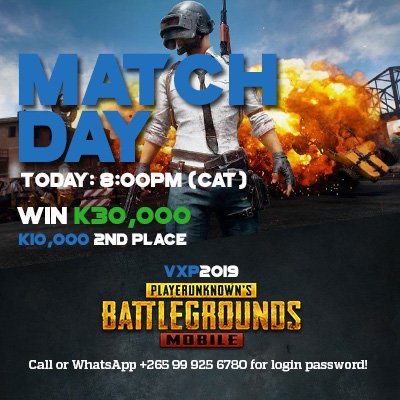 OfficialVXP's tweet photo. REGISTRATIONS CLOSED: MATCH STARTED. Thank you to all the brave souls that decided to support the local #PUBGMOBILE TOURNAMENT Hosted by VXP tonight. May the best Shooter win! See you all on the other side. God's Luck from our director Talumba &amp; the rest of the VXP team. https://t.co/Avt0suF8PS