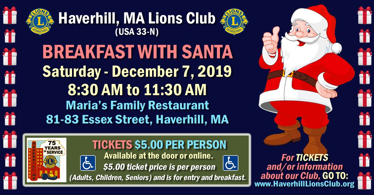 HaverhillLions's tweet photo. The #Haverhill, #MA #LionsClub hopes you can attend our 12/7/19 BREAKFAST WITH #SANTA. HELP us serve Haverhill &amp; #MerrimackValley communities. #Tickets available at the door or online: https://t.co/pY0qRlUjik - 
#haverhilllions #haverhilllionsclub #district33n #lionsclub #weserve https://t.co/cA7aRAtPBY