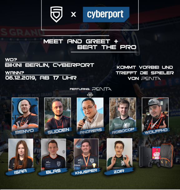 PENTA_CLUB's tweet photo. .@PENTA_Sports veranstaltet in Zusammenarbeit mit @cyberport_de ein Meet and Greet + Beat the Pro!
Kommt vorbei, trefft die Pros und schnappt euch coole Preise!
Wann? 06.12.19 ab 17 Uhr
Wo? Bikini Berlin, Cyberport
#ThisisPENTA #PENTACom https://t.co/5tYIFmpFmQ