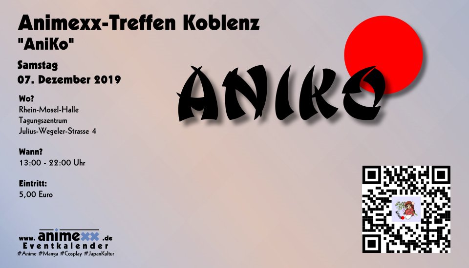 Das <a href="/Animexx_Koblenz/">AniKo</a> Treffen bietet euch am Samstag (7.12.) ab 13 Uhr wieder verschiedene Bereiche mit Videospielen, Ausstellern, Händlern, Gesellschaftspielen, Turnieren, dem Bring &amp; Buy. Schaut mal vorbei!
desu.de/o-b3uG- #RheinMoselHalle #Koblenz #AnimexxEvent