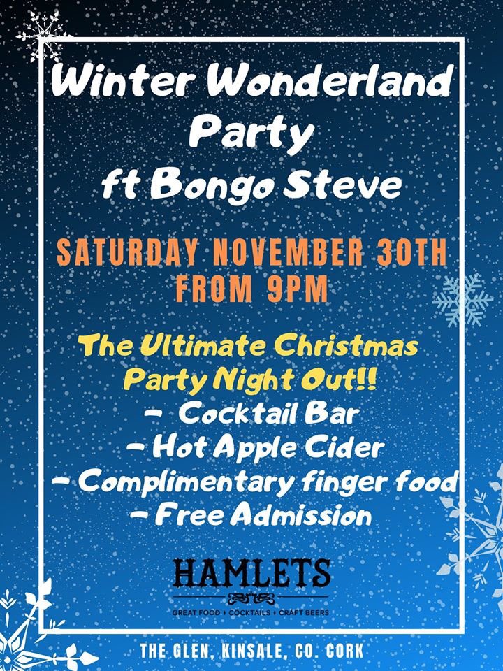 Hamletskinsale's tweet photo. TONIGHT...Our Winter Wonderland Party with Bongo Steve here at Hamlets. Plus Fire Breather, Magician and more...

The perfect Christmas Party night out! @KinsaleNews @yaycork @kinsale_ie @BusinessCork @BongoSteveDrumz

#FestiveFun #WinterWonderland #BongoSteve #ChristmasNightout. https://t.co/PSNBDI2hpn