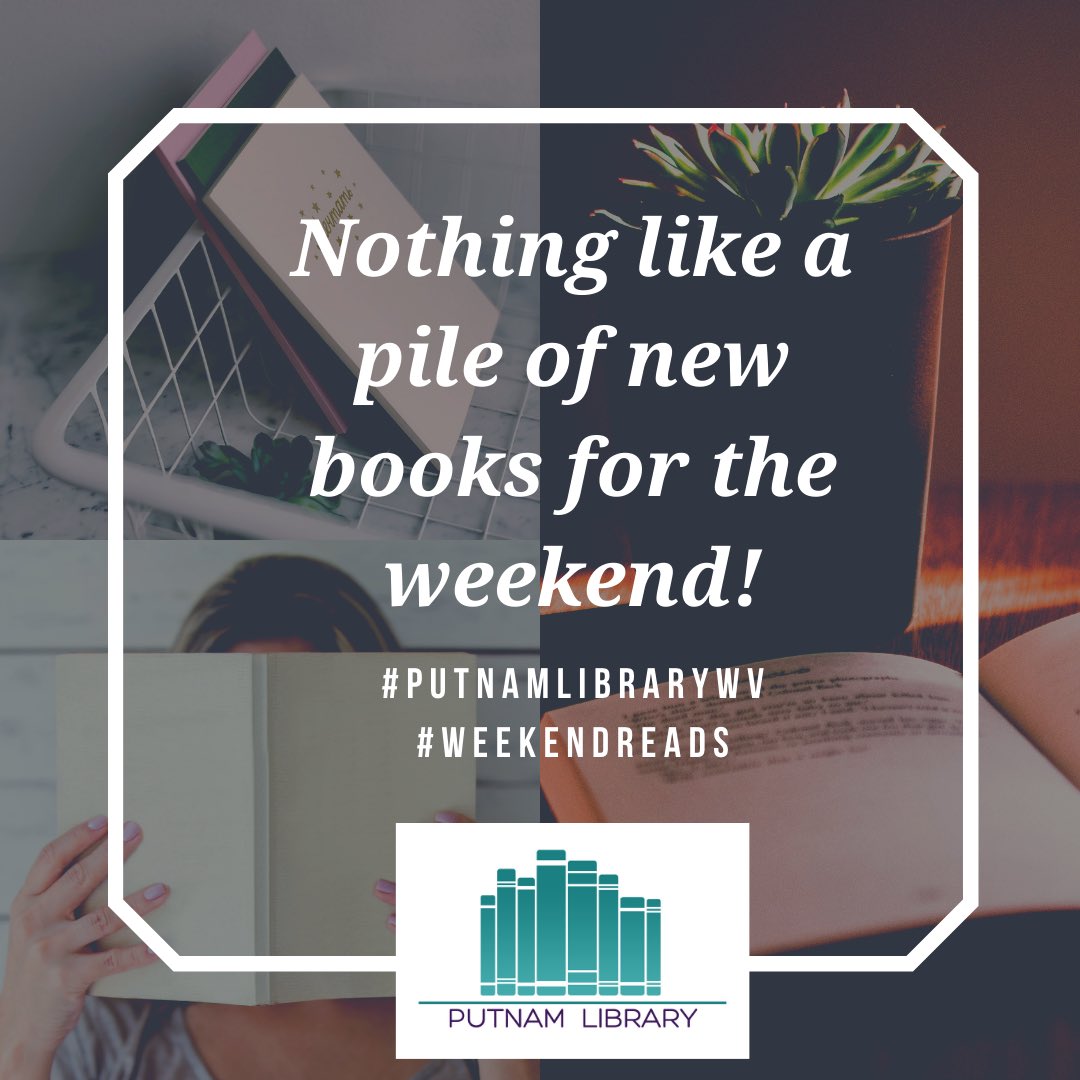 putnamlibrarywv's tweet photo. The Library is open this weekend! Come in and check out! #weekendlibrary #weekendreads #putnamlibrarywv https://t.co/3Iwre4X1vi