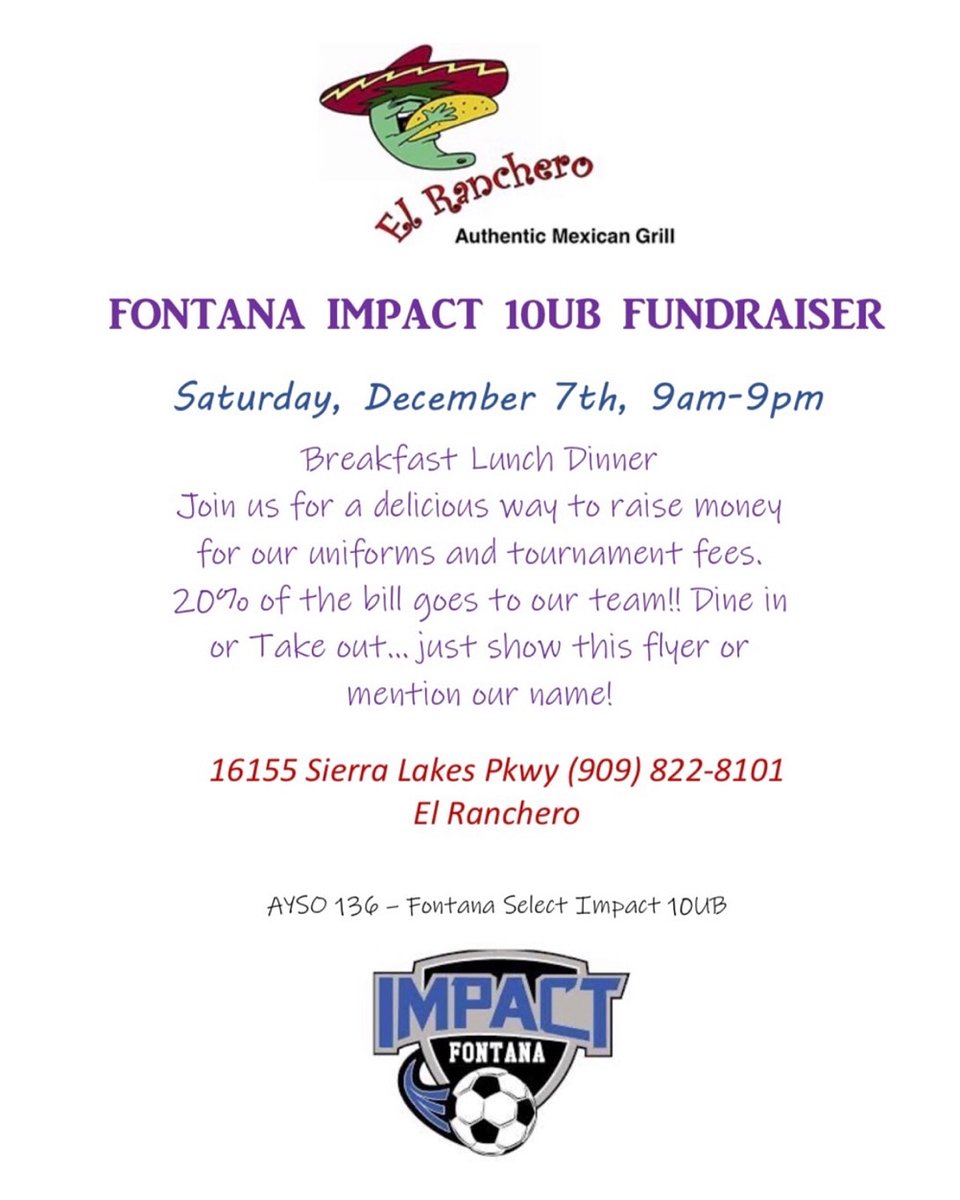 FontanaAYSO's tweet photo. Tournament teams are starting early on their fundraising! Please go out and help support our teams as much as possible this season. Good food and better company, just show flyer so 20% of your bill goes to the 10u boys team! Go Impact! 💙⚽️🥅🌮🌯 #ayso136 https://t.co/6nPEXeM2XG