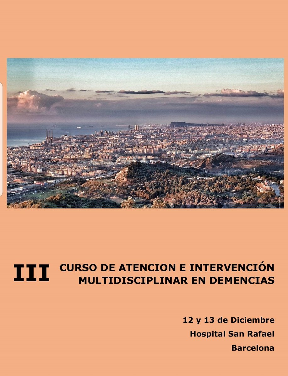 Psicogeriatras's tweet photo. 🚨Ya está disponible el programa definitivo del III curso de atención e intervención multidisciplinar en demencias.@SCPiSM @maitegarolera 
👍Gratis para socios de la SEPG¡¡
📆12 y 13 de diciembre en Hospital Sant Rafael de Barcelona
✏✏✏Inscripciones en: https://t.co/Mm6qmq2sHG https://t.co/CVxxf4C7jn