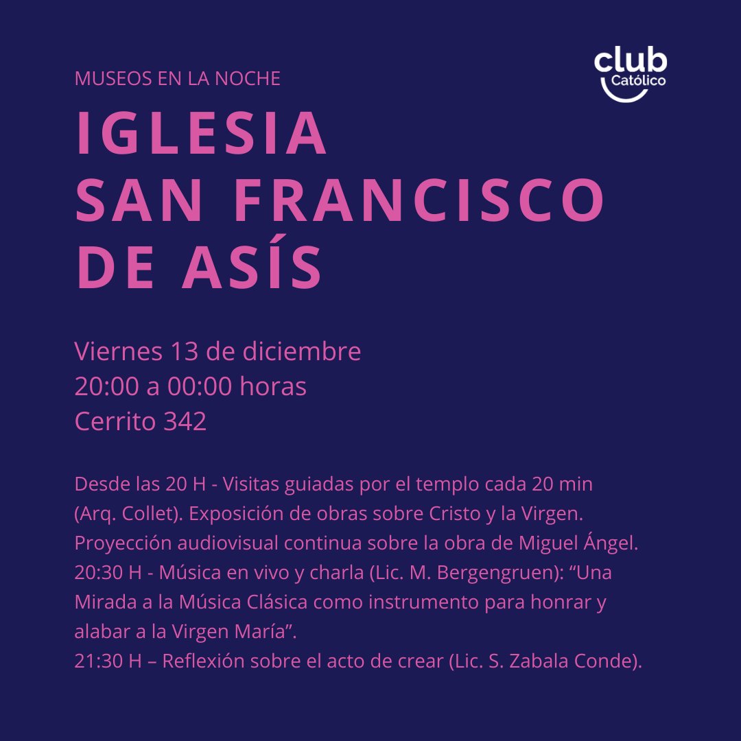 ClubCatolicoUy's tweet photo. Este año el Club Católico participa de Museos en la noche con una propuesta cultural que engloba artes y arquitectura en la Parroquia San Francisco de Asís, monumento histórico.
📆 Viernes 13/DIC
🕗 20:00 a 00:00 horas
📍 Cerrito 342 https://t.co/tQ5p7NTLQP