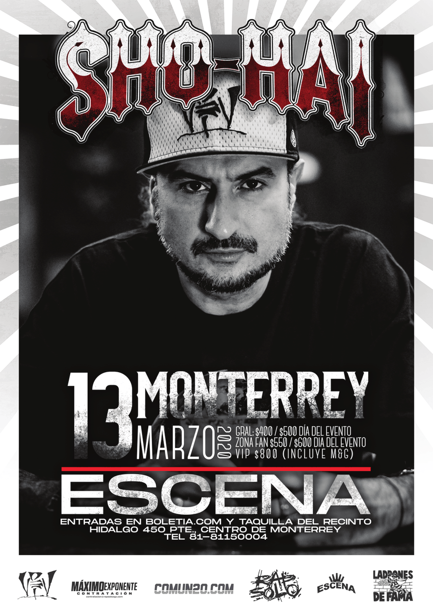 Escena_Mty's tweet photo. @ShoHai_Real en #Monterrey! Viernes 13 de marzo - Entradas disponibles en taquilla del #EscenaMty y https://t.co/Qx3IknvvWj
Pasen y beban, y sean bienvenidos a #laúltimafunción

#hiphop #rapenespañol #reydelascantinas https://t.co/6shEnNHq9s