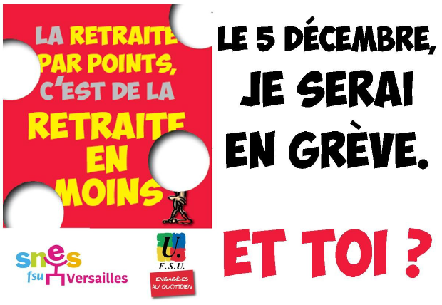 SNESVersailles's tweet photo. Contre le projet de réforme des retraites ! Tous dans l’action pour préparer la grève du jeudi 5 décembre.
#EtMaRetraite #greve5decembre 
https://t.co/ucmKFzsNGB https://t.co/8dGrL3QLQy