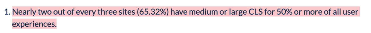Paragraph of the article: Nearly two out of every three sites (65.32%) have medium or large CLS (Cumulative Layout Shift) for 50% or more of all user experiences.
