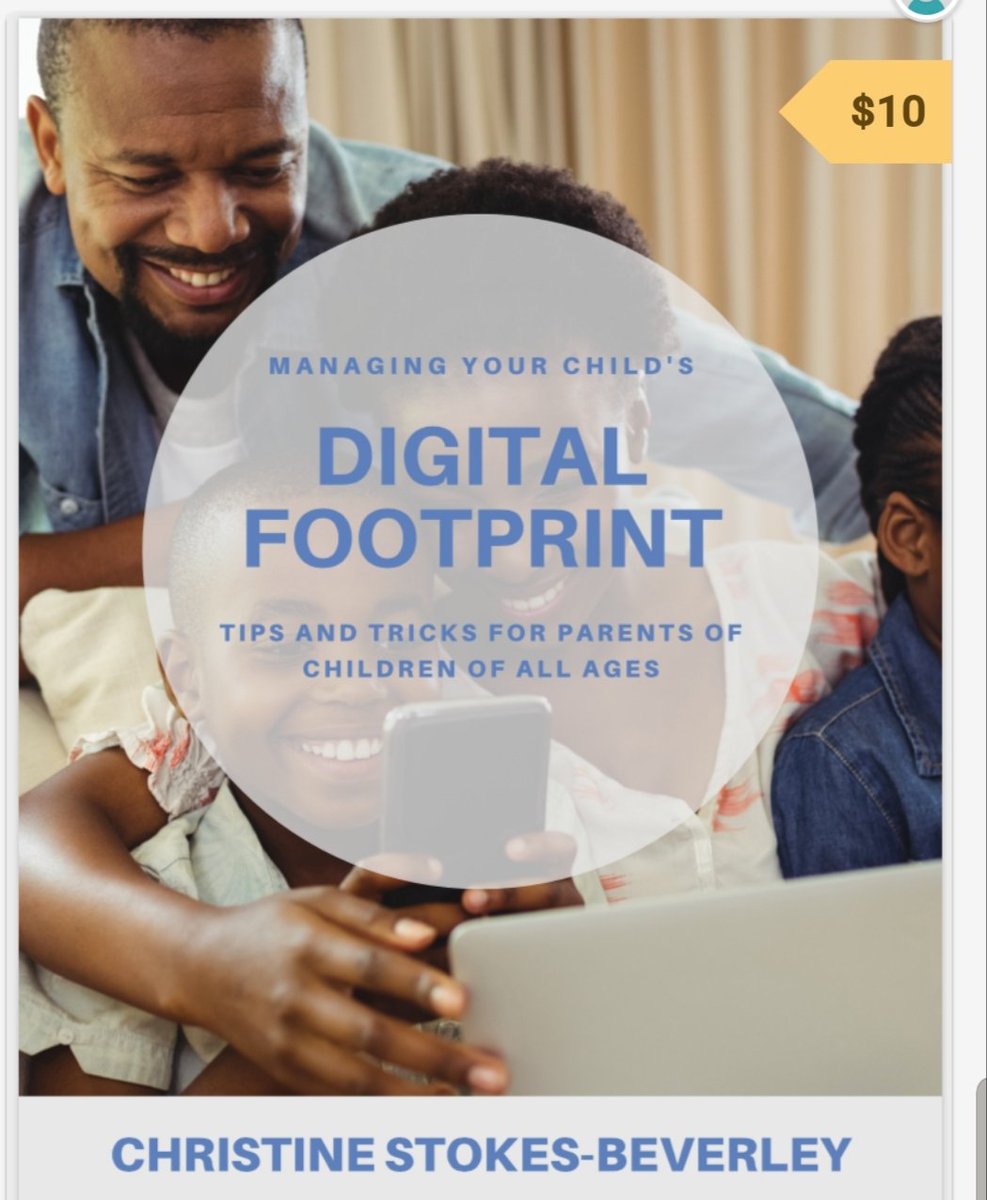 #Parents @sbeducator has created this amazing e-book to help you manage your child's #DigitalFootprint you should pick up your copy today. gumroad.com/l/lYPYW #STEMport #ParentingTips #ParentEducation