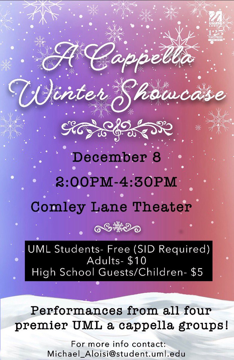We are officially one week away from our Winter Showcase! See the poster for all the details you need to know about this fabulous afternoon of UML A Cappella. Will YOU be there?