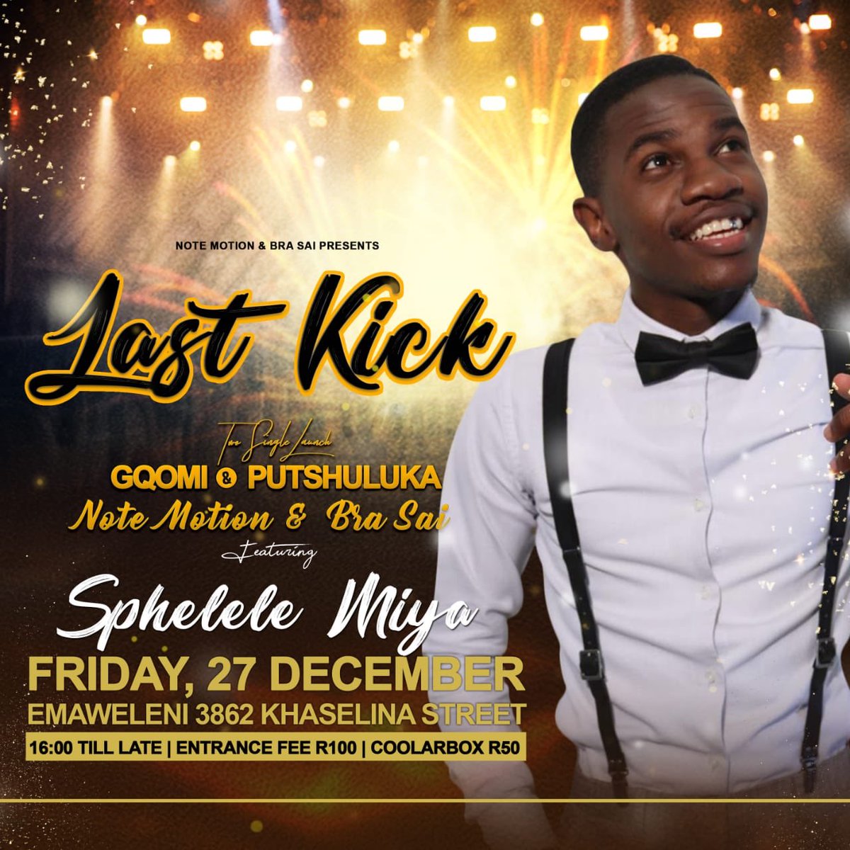 siphelelemiya's tweet photo. EMpangeni Area I’m coming for you this December. Save the Date & Get your ticket 🎫 @ only R100 #LastKick 🕺🏽🕺🏽 https://t.co/XxkFKT51mL