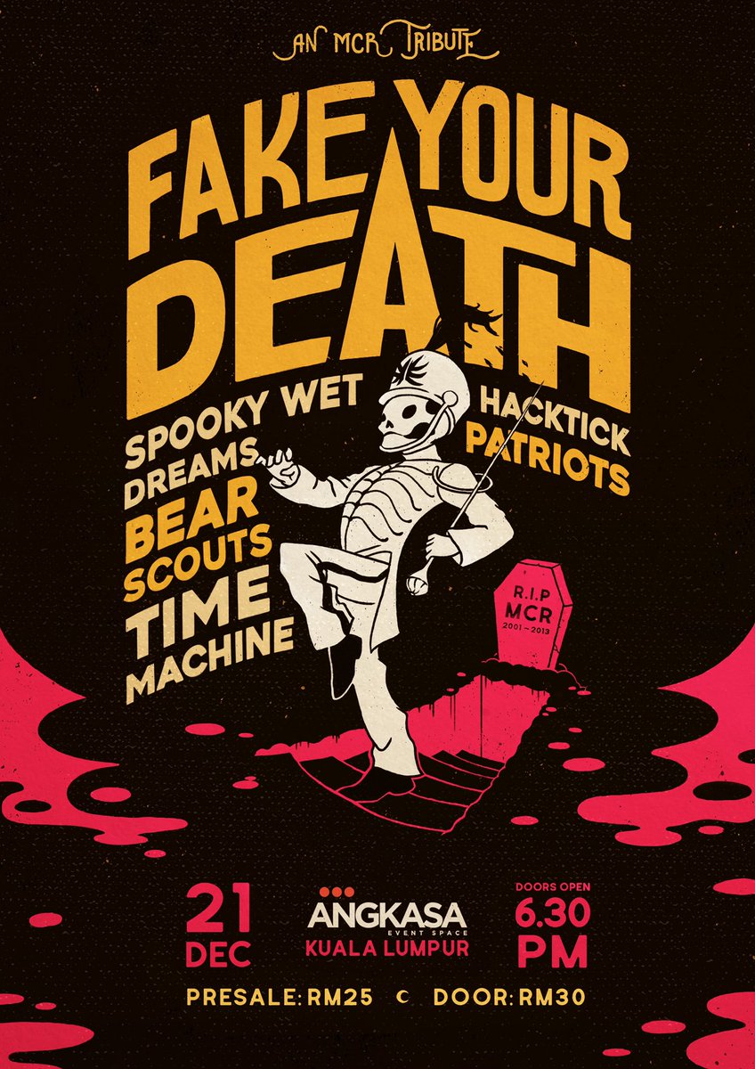 #KL SATURDAY December21, 2019 FAKE YOUR DEATH 630pm <a href="/AngkasaSpace/">ANGKA///SA EVENT SPACE</a> (1-1, JalanDwitasik, Dataran Dwitasik, BandarSriPermaisuri) #Cheras ft. <a href="/SpookyWetDreams/">Spooky Wet Dreams</a> <a href="/hacktickmusic/">HACKTICK!</a> <a href="/bearscoutsmusic/">Bear Scouts</a> <a href="/PatriotsMY/">PATRIOTS</a> <a href="/timemachinewho/">timemachine</a>