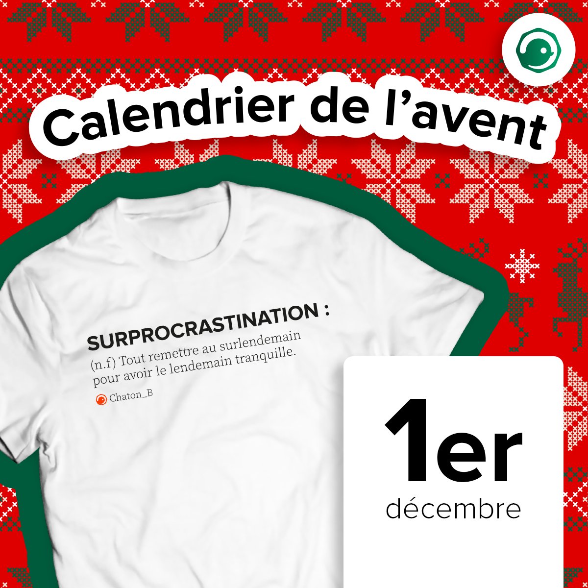 TwogFr's tweet photo. Le #CalendrierDelAvent Twog est là ! ✨
Chaque jour nous vous proposerons de gagner un t-shirt. Découvrez notre case n°1 avec un tweet de @Chaton_B ! 👕
RT pour tenter de le gagner ! 
Tirage au sort 2/12 à 18h. https://t.co/kMMn1kv6cX