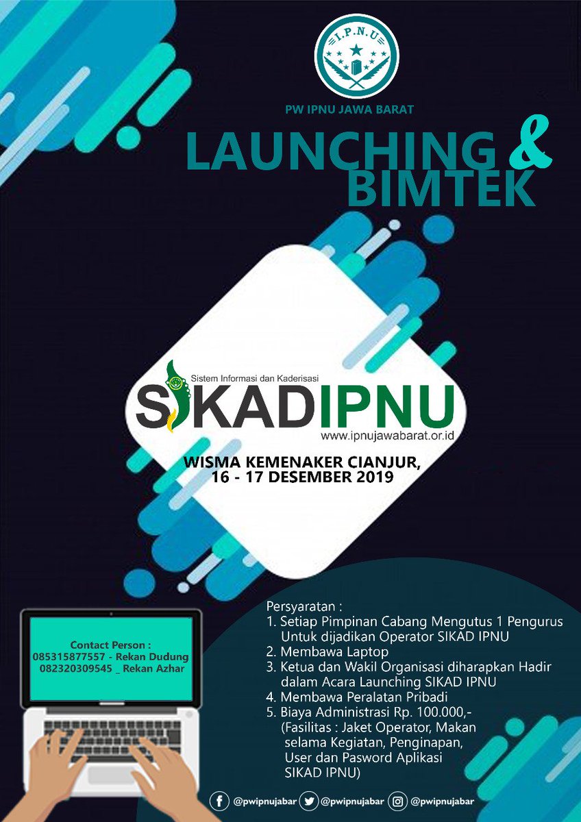 Hai Rekan IPNU Jawa Barat.
Akan Launching &amp; Bimtek Sistem Informasi dan Kaderisasri (SIKADIPNU) pada Tanggal 16-19 Desember 2019 di Wisma Kemenaker Cianjur.
Info Lebih Lanjut Hubungi kami ya..
#IPNUJawaBarat