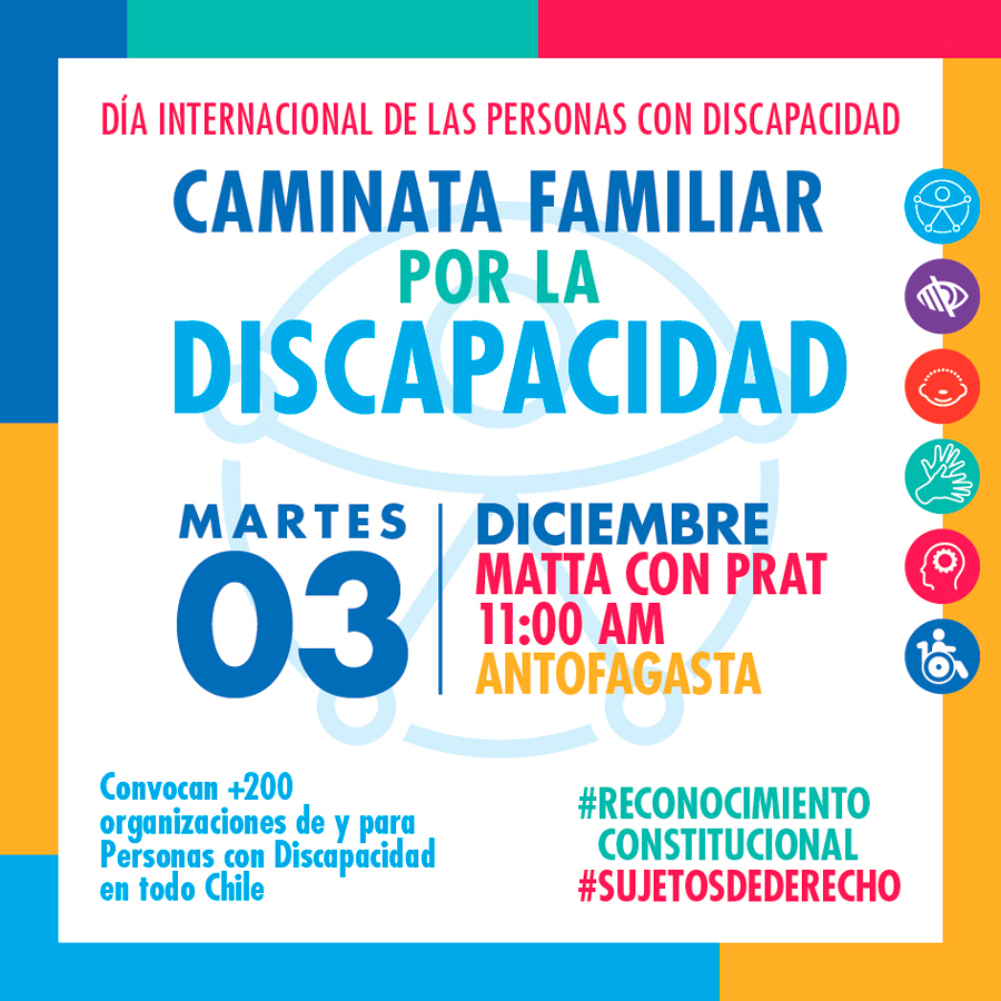 WenuiAntofa's tweet photo. DÍA INTERNACIONAL DE LAS PERSONAS CON DISCAPACIDAD
CAMINATA FAMILIAR POR LA DISCAPACIDAD
Martes 3 de diciembre Matta con Prat 11:00 AM #Antofagasta #ReconocimientoConstitucional #SujetosDeDerecho
Convocan +200 organizaciones de y para Personas con Discapacidad (PcD) en todo Chile https://t.co/8ENeNhogSd