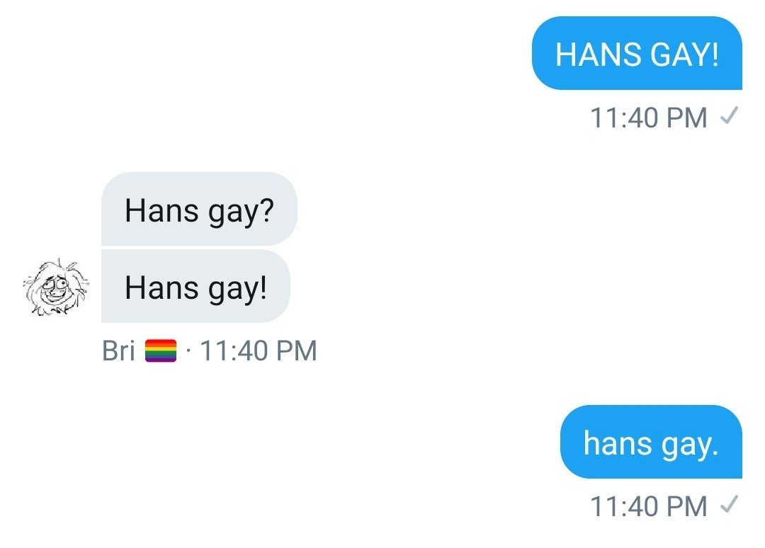 HANS GAY!!!