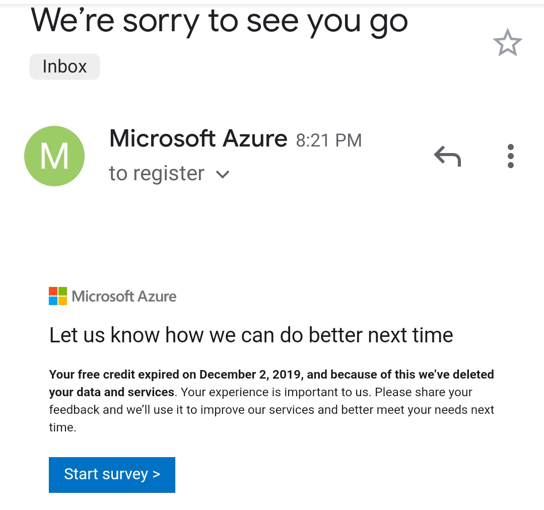 WesleyTech's tweet image. Email from @Azure : your credit expired tomorrow, so we deleted your data and services today. #WAT #OffByOneError #fail