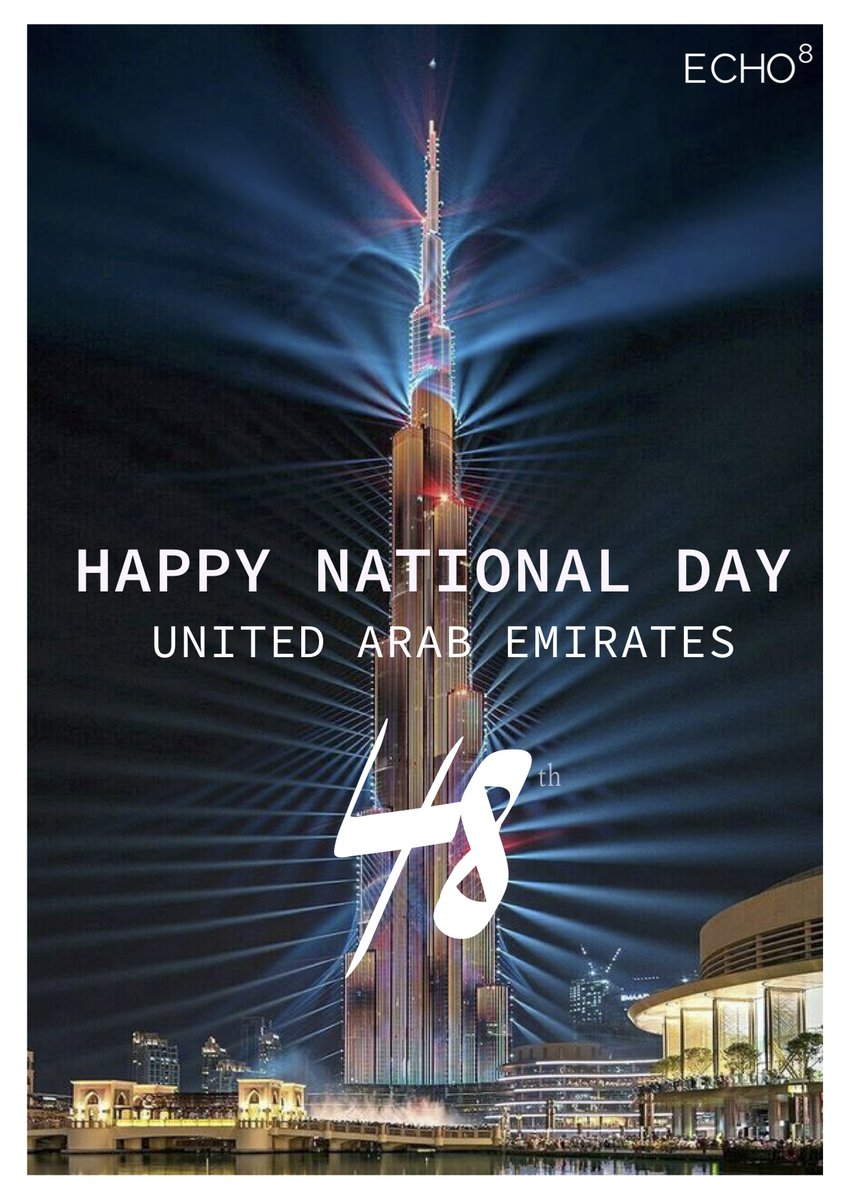 echo8pro's tweet photo. Happy National day, United Arab Emirates! Thank you for being an amazing place where to live! ​From all of us at @echo8pro team. T: +971 (0) 42680205 W: https://t.co/oBJDwJYuFg
#dubai #echo8pro #dubailife #dubainationalday #echo8 #uae2019nationalday #middleeast #celebration https://t.co/0LJRIwfUuI