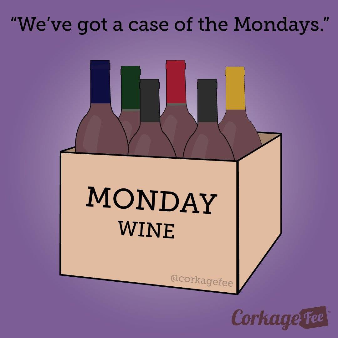 Erghhhhh - Mondays. #wine